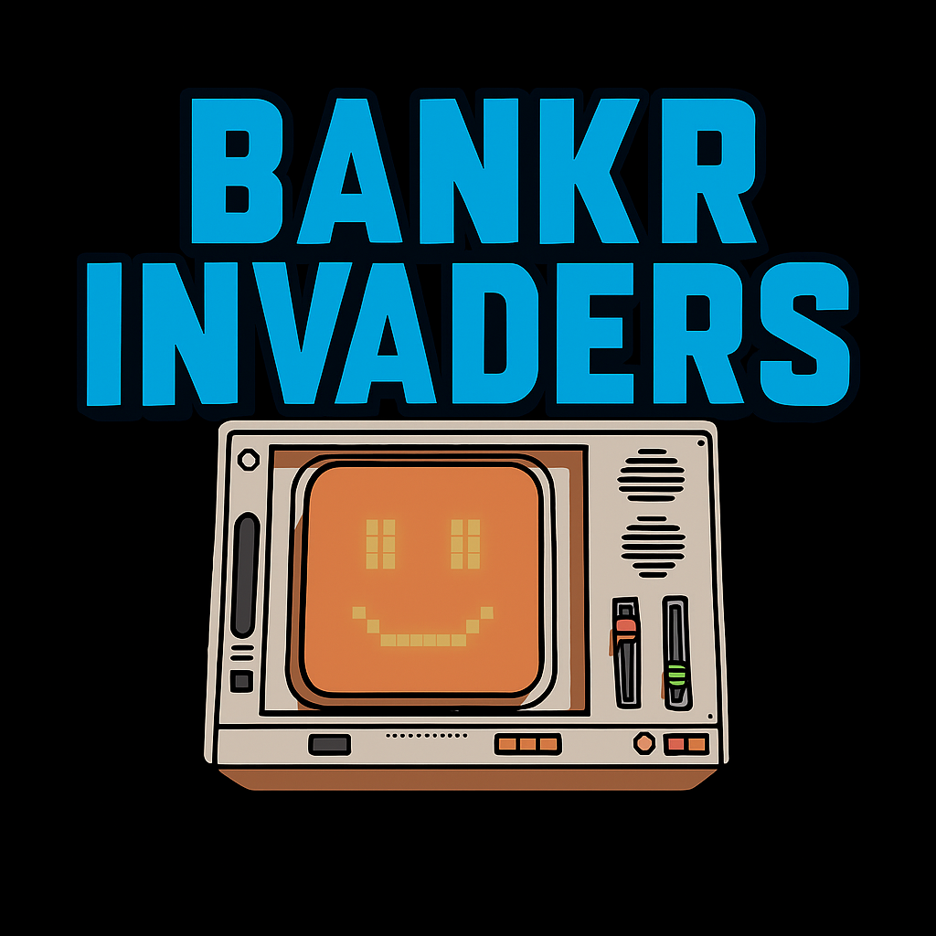 BANKR INVADERS